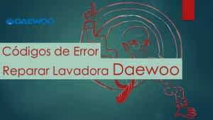 Reparar Lavadora Daewoo 1